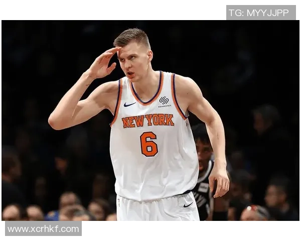 克里斯塔普斯波尔津吉斯在NBA的崛起与挑战之路 克里斯塔普斯波尔津吉斯在NBA的崛起与挑战之路