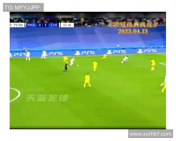 回顾2013年皇马与切尔西经典对决精彩录像全程回放与分析 回顾2013年皇马与切尔西经典对决精彩录像全程回放与分析