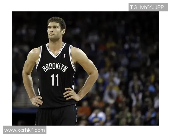 布鲁克洛佩斯的篮球之路：从新秀到NBA顶尖中锋的蜕变与成就